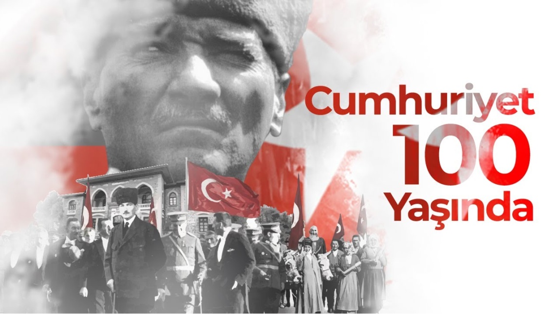 Türkiye Cumhuriyeti 100 Yaşında!